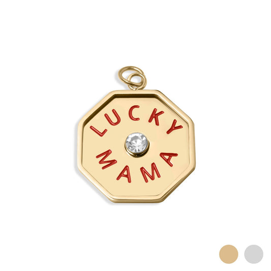 Lucky Mama Octagon Charm